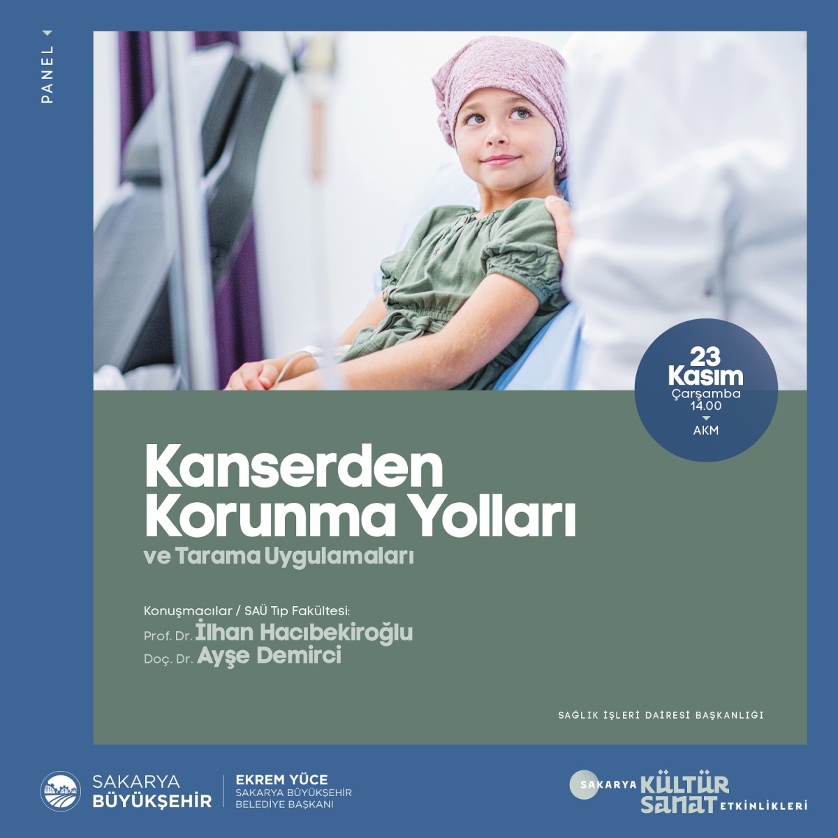 Kanserden Korunma  Yolları ve Tarama Uygulamaları panelde konuşulacak