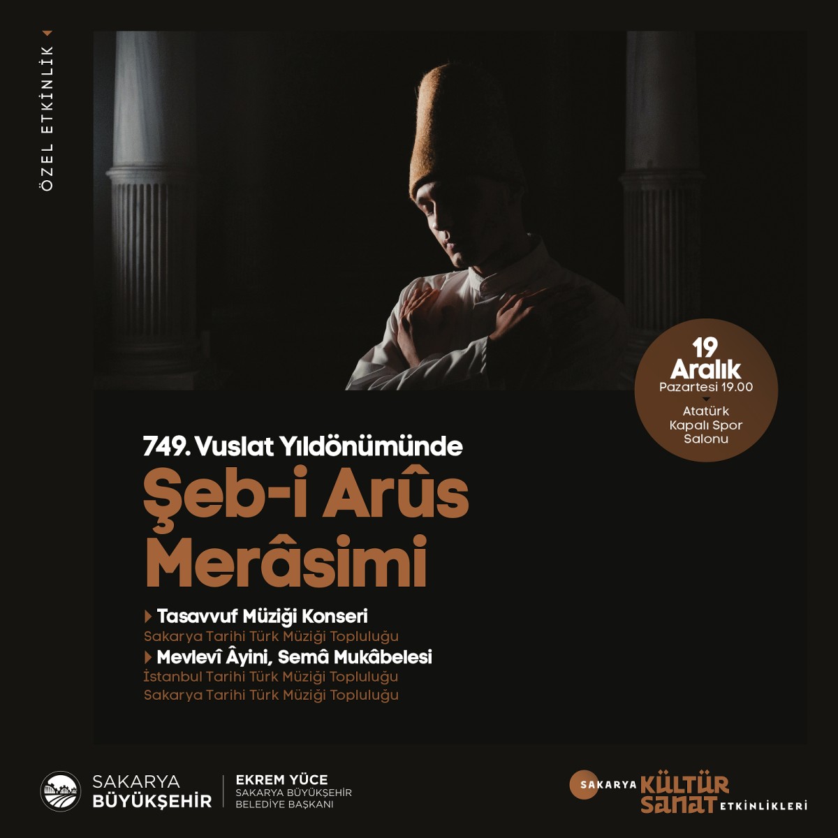 749. Vuslat Yıldönümünde Şeb-i Arus  Merasimi düzenlenecek Aralık kültür sanat etkinlikleri ‘749. Vuslat Yıldönümünde