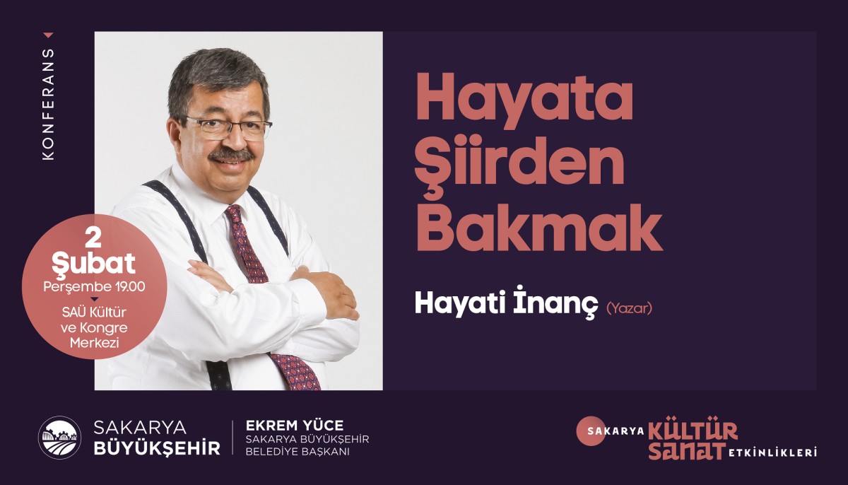 Şubat etkinlikleri Hayati İnanç  konferansıyla başlıyor