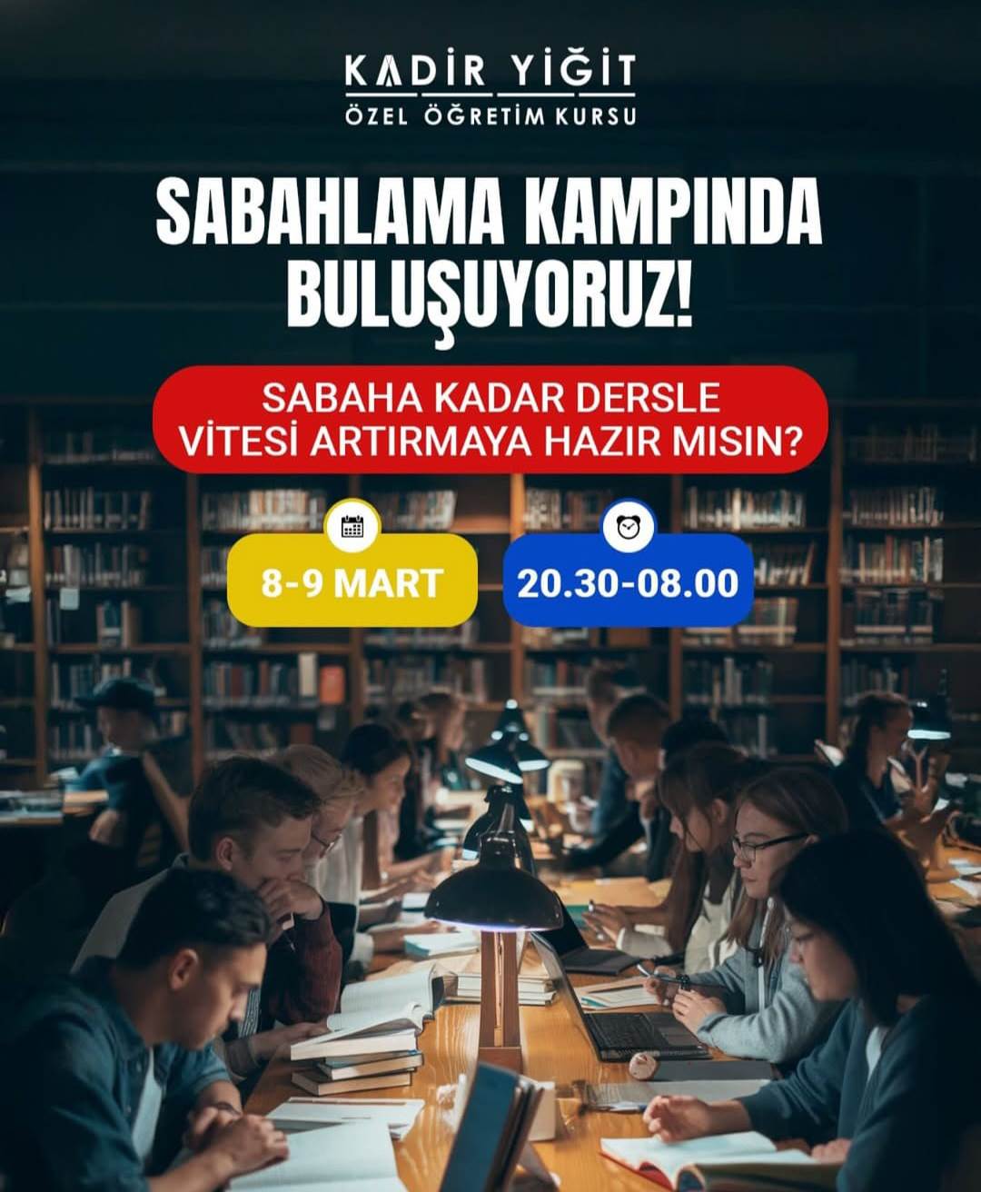 YKS’ye Hazırlanan Öğrencilere Sabahlama Kampı