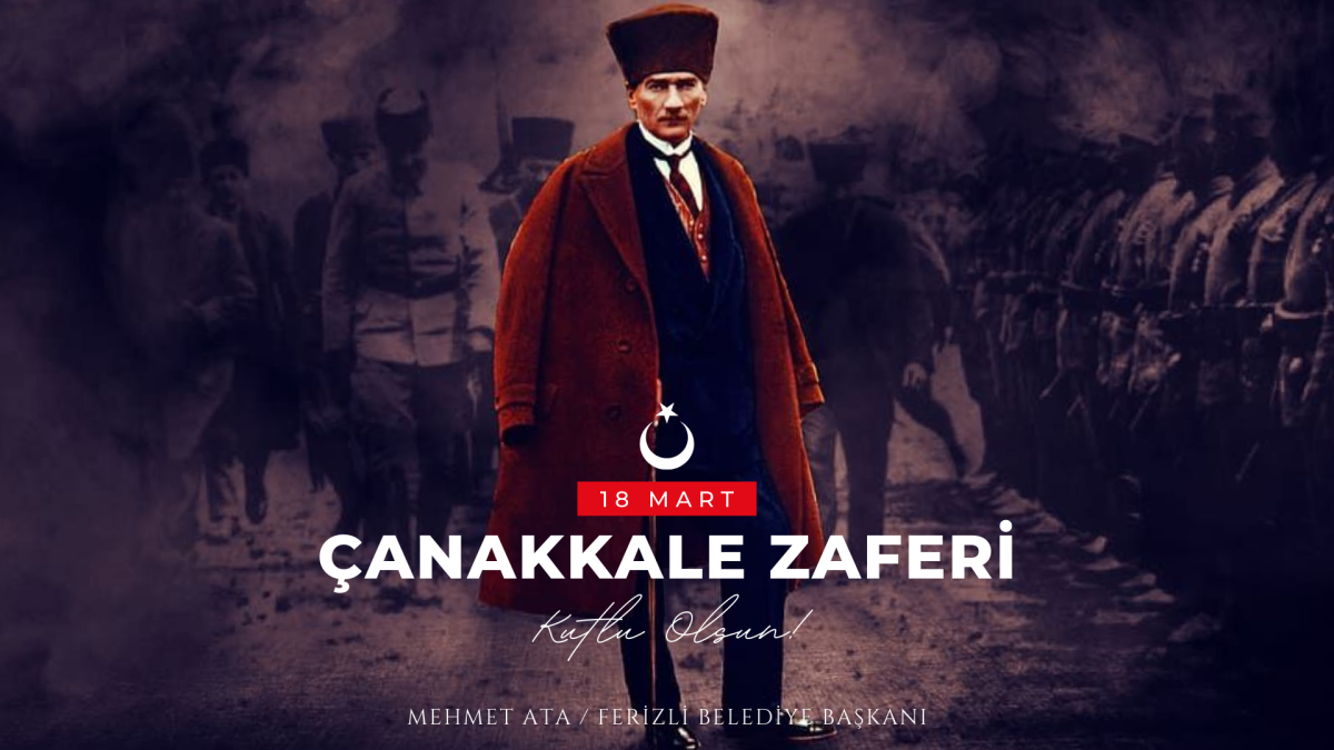 BAŞKAN ATA’DAN 18 MART ÇANAKKALE ZAFERİ MESAJI