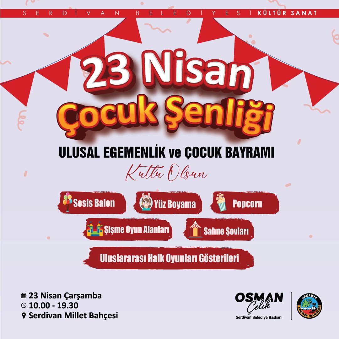 Serdivan'da 23 Nisan Coşkusu Çocuk Şenliği ile Taçlanacak