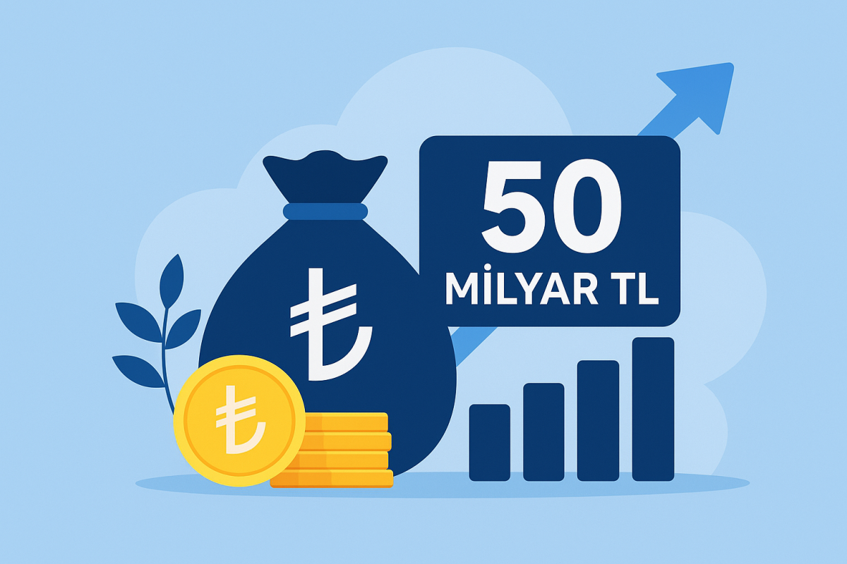 50 Milyar TL’yi Geçti