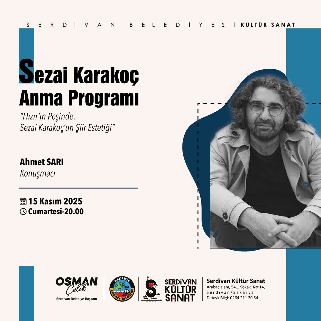 Sezai Karakoç Vefatının 4. Yılında Serdivan’da Anılacak