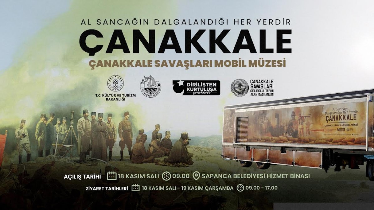 Çanakkale Savaşları Mobil Müzesi Ziyarete Açılıyor