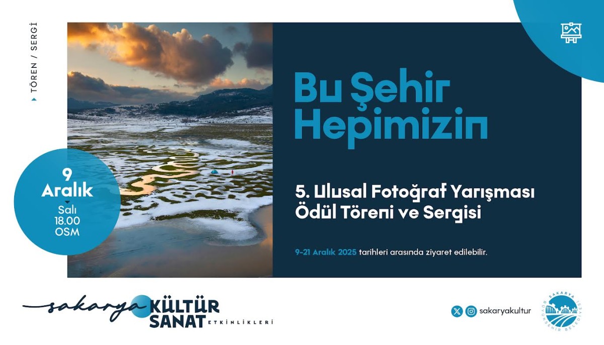 5. Ulusal Sakarya Fotoğraf Yarışması Ödül Törene Davet