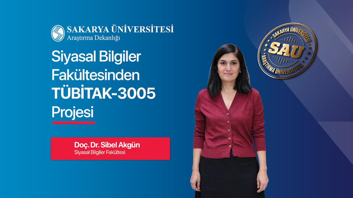 Siyasal Bilgiler Fakültesinden TÜBİTAK Projesi