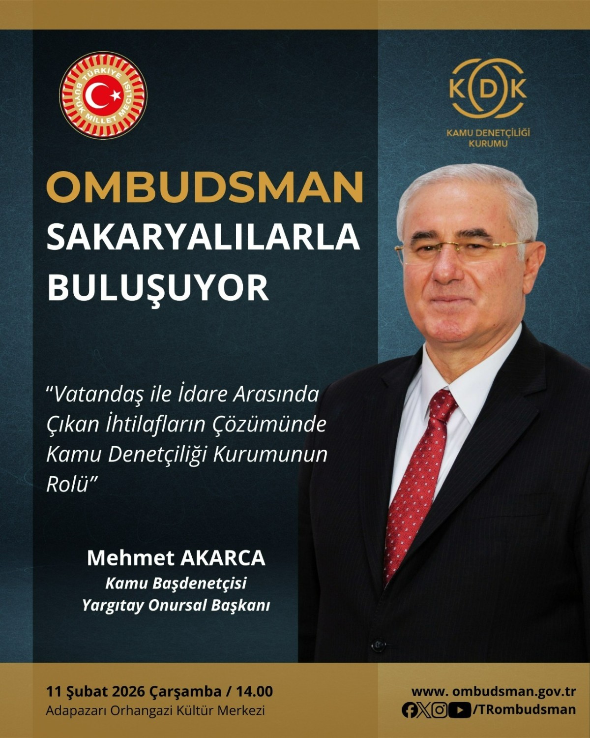 OMBUDSMAN Akarca Sakarya'da Halkla Buluşacak 