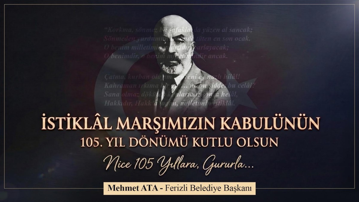 Başkan Ata’dan İstiklal Marşı’nın Kabulünün 105. Yıl Dönümü Mesajı