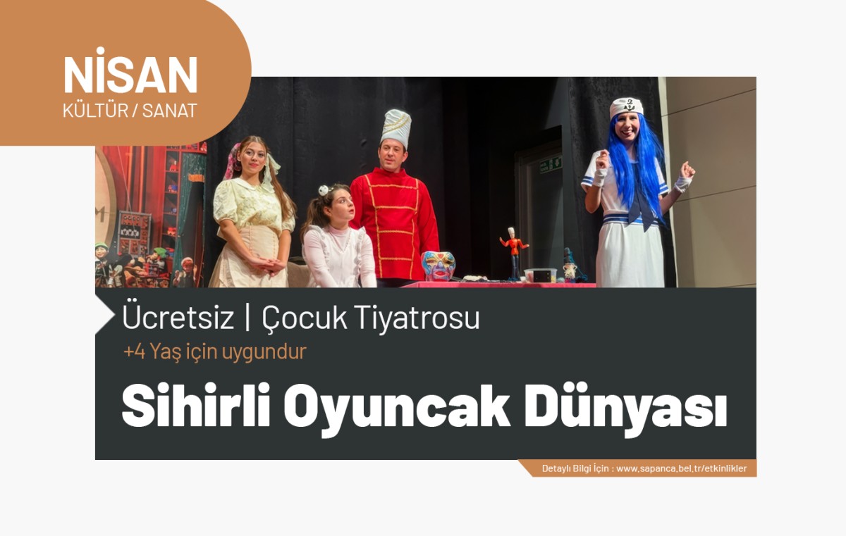 Sapanca’da Minikler İçin Ücretsiz Tiyatro